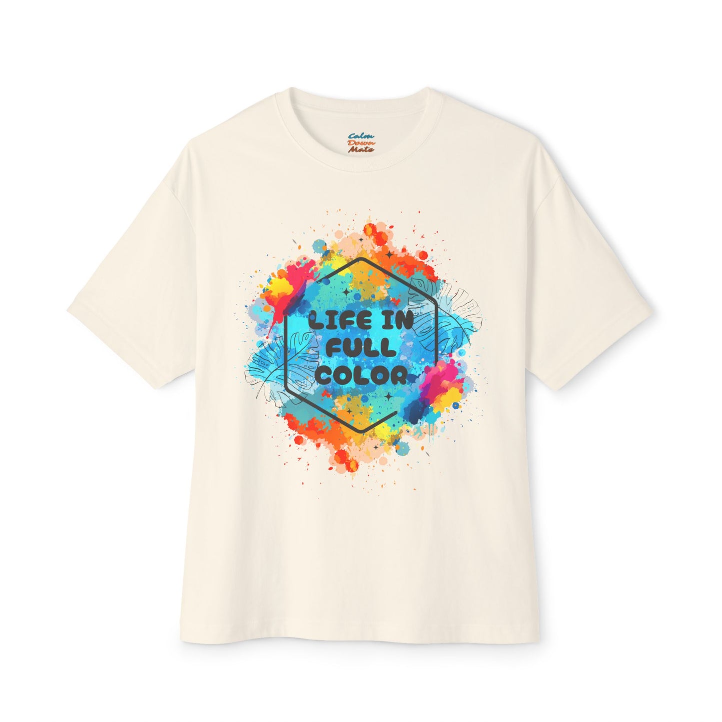 Vibrant Unisex Boxy Tee - Life in Full Color, Cool Summer Top, Relaxed Fit T-Shirt, Gift for Art Lovers, Casual Streetwear