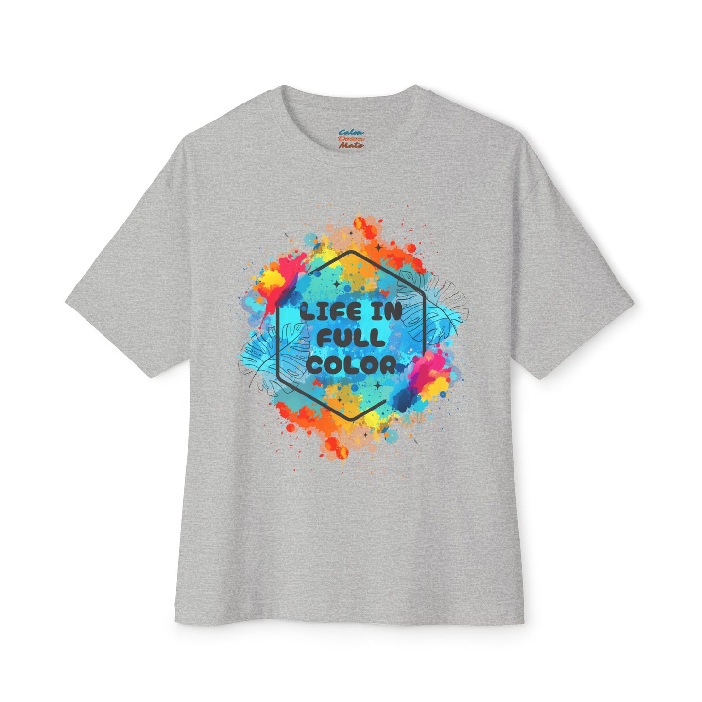 Vibrant Unisex Boxy Tee - Life in Full Color, Cool Summer Top, Relaxed Fit T-Shirt, Gift for Art Lovers, Casual Streetwear