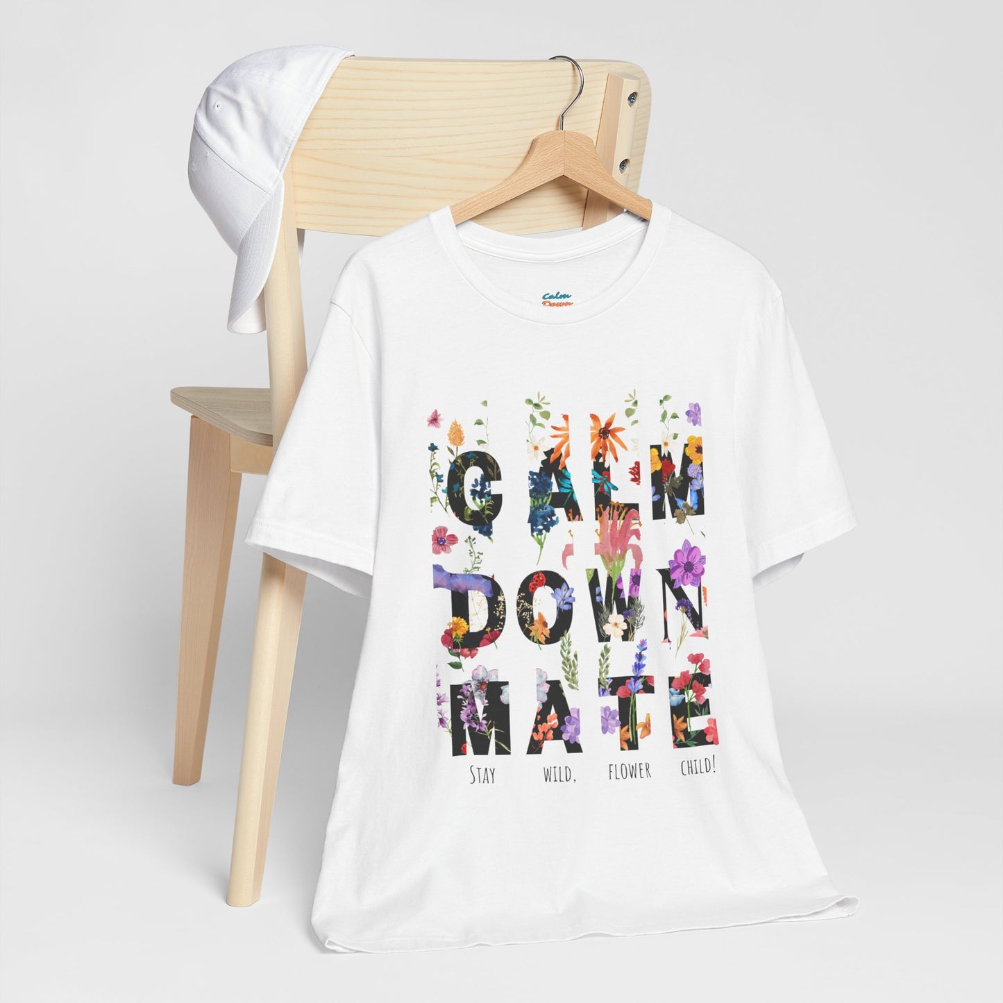 Calm Down Mate Tee, Botanical Graphic T-Shirt, Positive Vibes Top, Hope Message Shirt, Unisex Floral Tee, Inspirational Gift