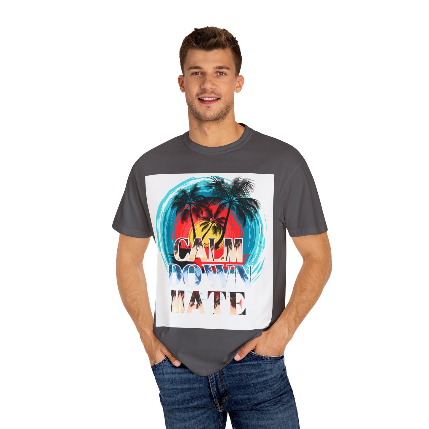 Calm Down Mate Unisex Garment-Dyed T-Shirt - Fun Graphic Tee for Relaxed Vibes