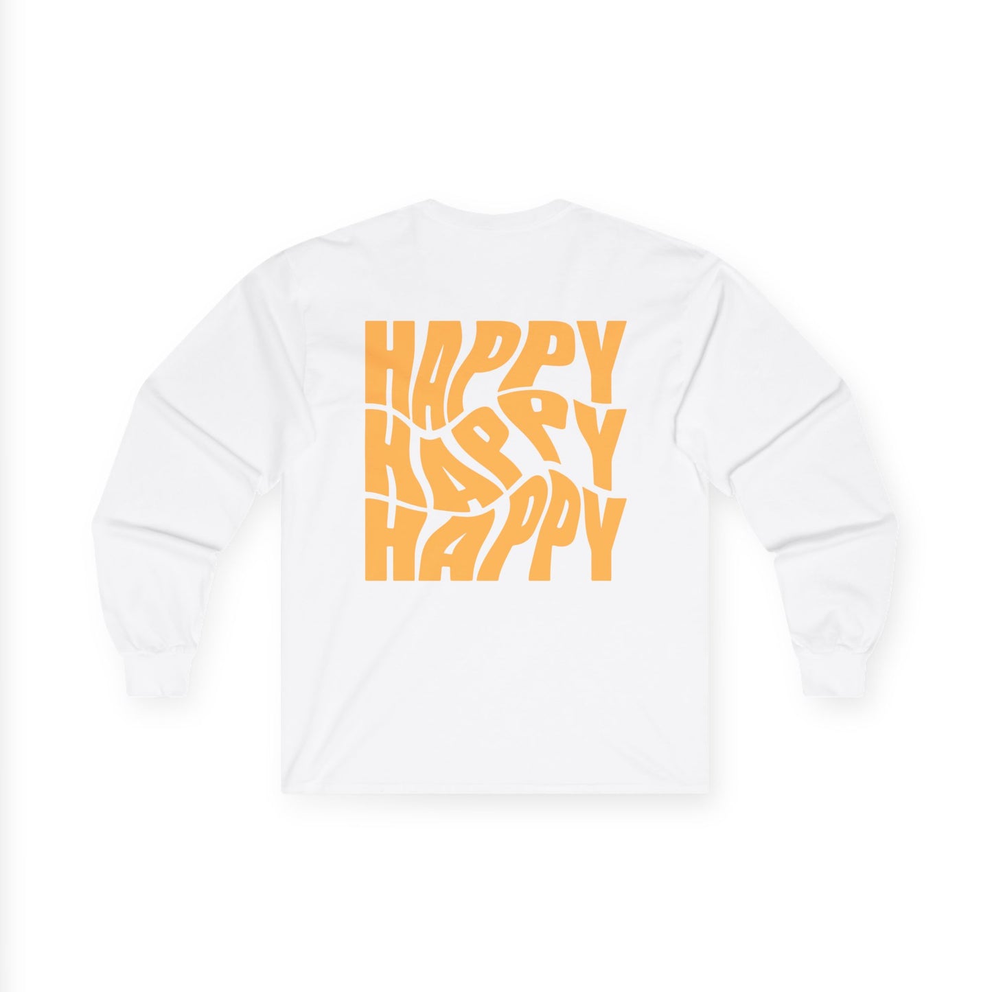 Inspirational Long Sleeve Tee - 'Believe in Yourself' (Front) and 'Happy' (Back) Design