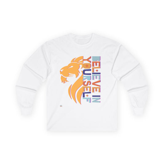 Inspirational Long Sleeve Tee - 'Believe in Yourself' (Front) and 'Happy' (Back) Design