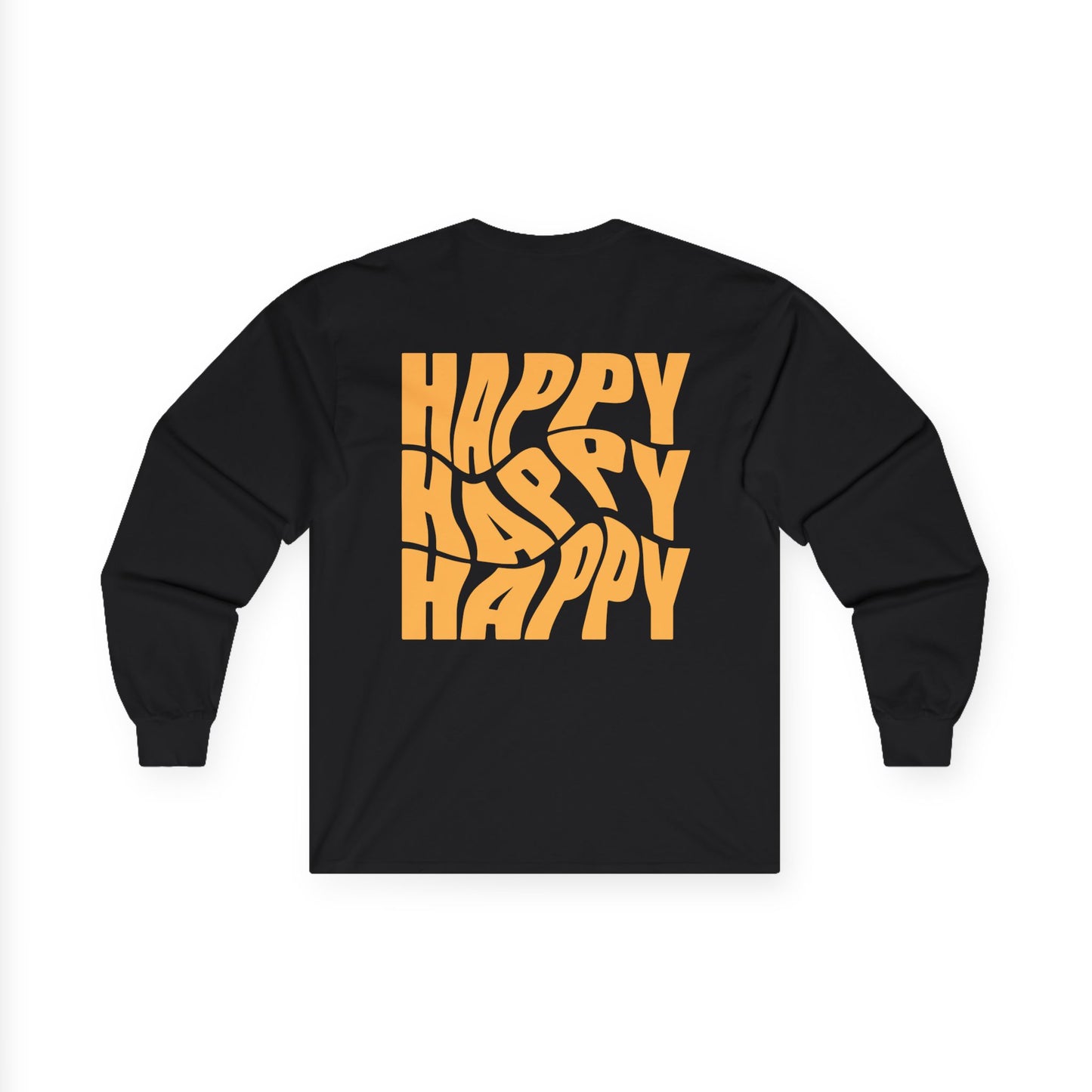 Inspirational Long Sleeve Tee - 'Believe in Yourself' (Front) and 'Happy' (Back) Design